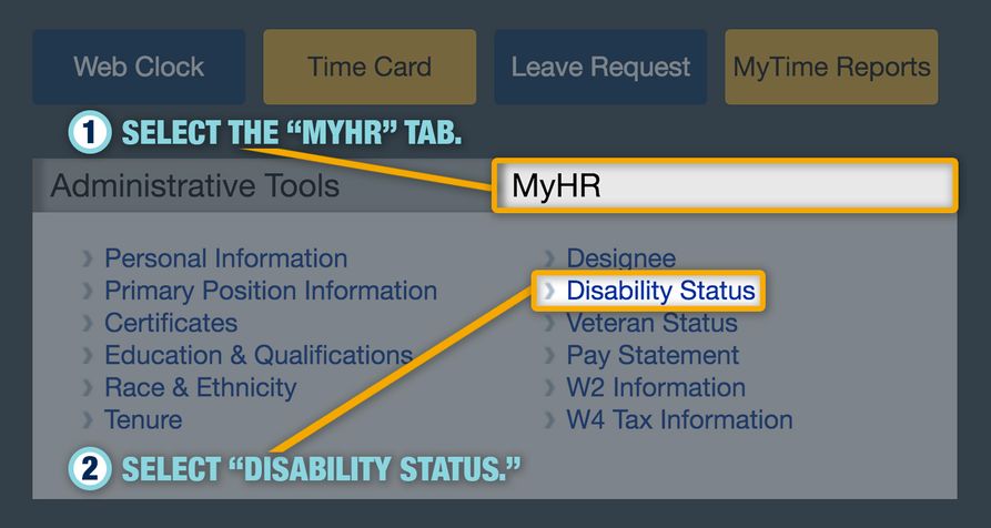 Select the MyHR Tab, Select Disability Status